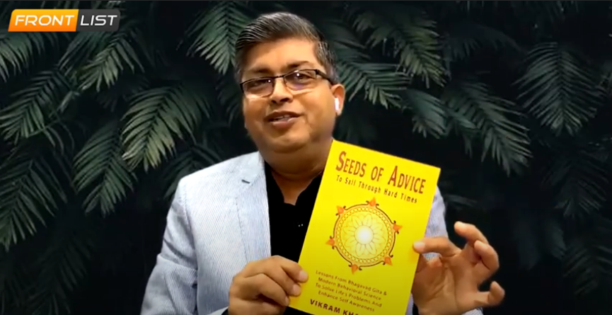 Author Vikram Khaitan | SEEDS OF ADVICE To Sail Through Hard Times | INTERVIEW