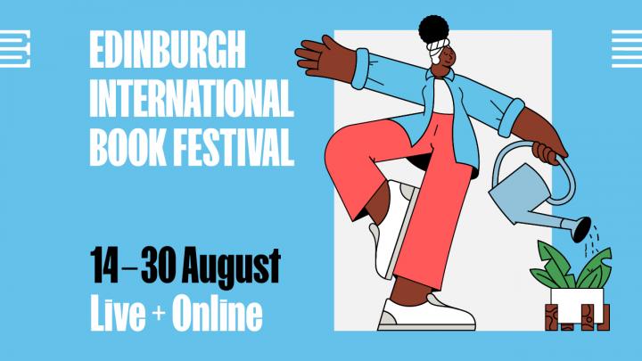 The Edinburgh International Book Festival 2021