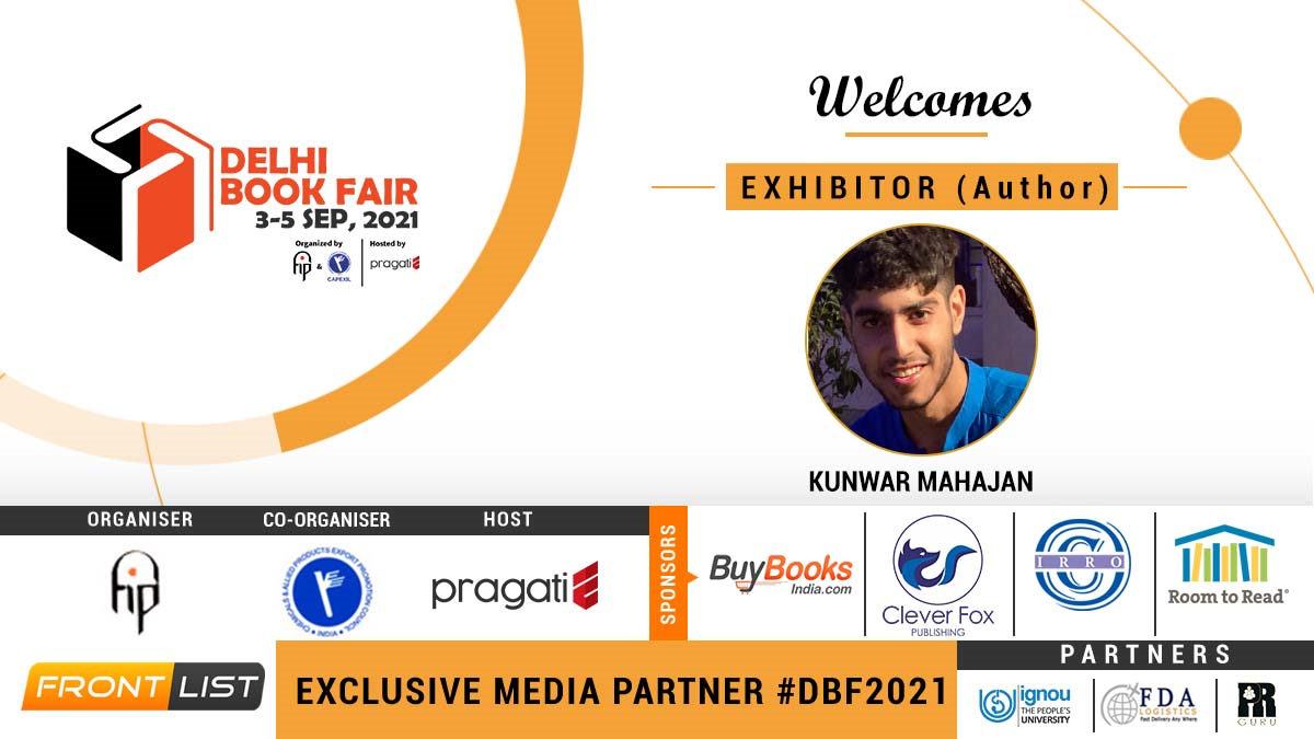 Delhi Book Fair 2021 : Kunwar Mahajan Is Participating As An Exhibitor