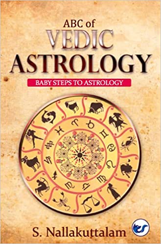 ABC of Vedic Astrology by Shri S. Nallakuttalam
