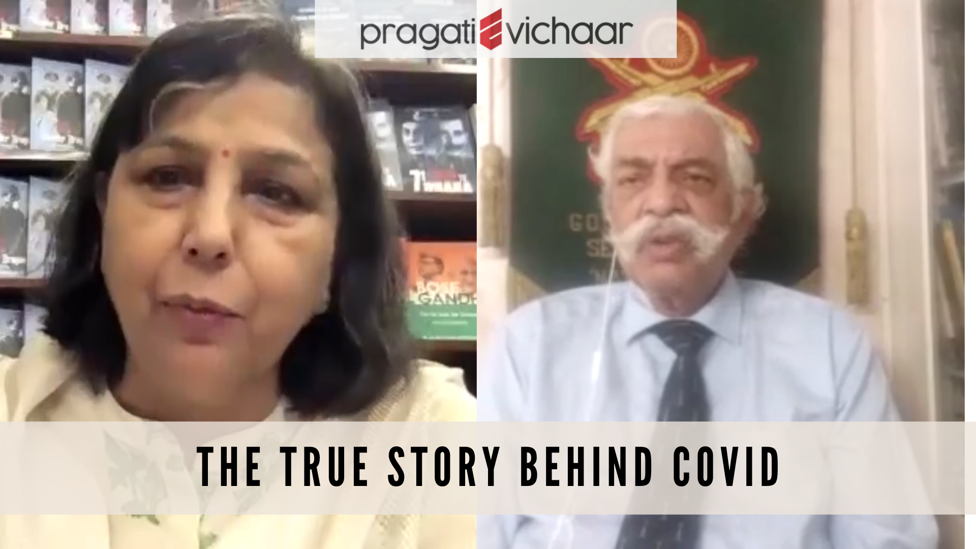 Maj Gen (Dr) GD Bakshi in conv. w/ Kalpana Shukla | The True Story Behind Covid