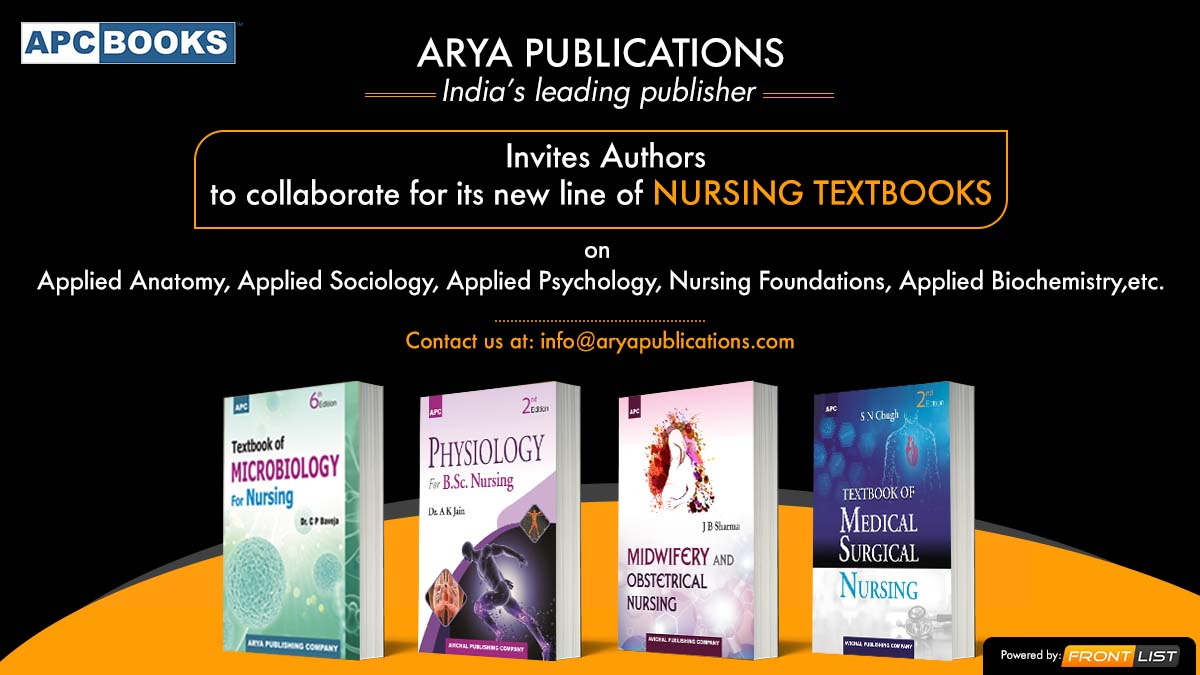 Arya Publications invites new authors for its new line of Nursing Textbooks