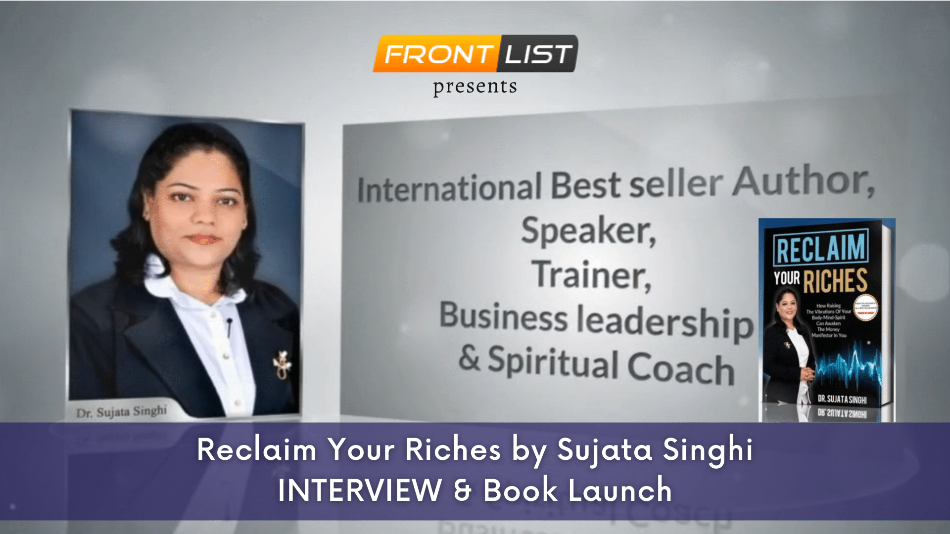 Author Sujata Singhi | Reclaim Your Riches | INTERVIEW & Book Launch