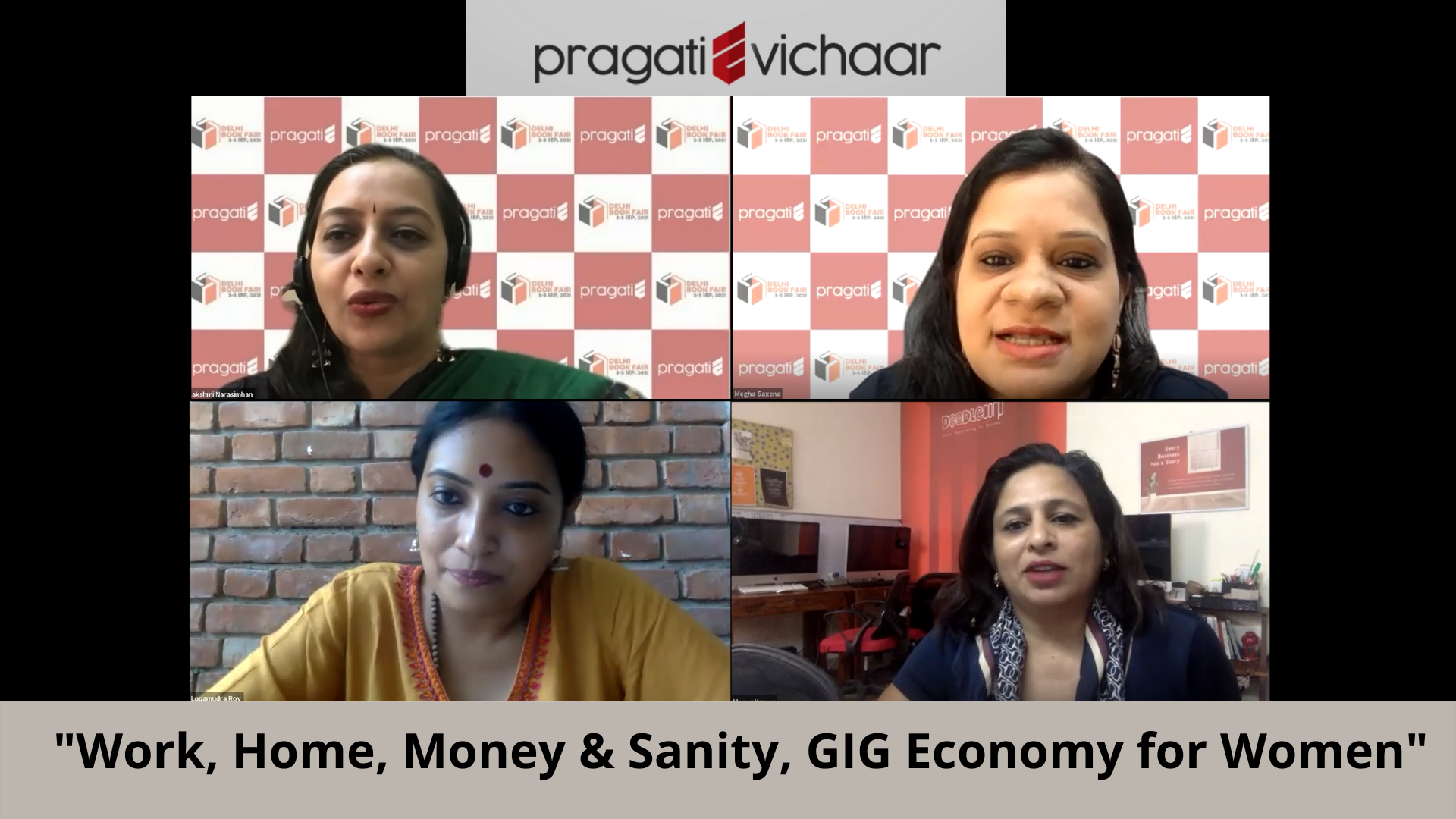 Meenu Kumar, Lopamudra Roy & Lakshmi Narasimhan in conversation with Megha Saxena | pragatiE Vichaar at DBF2021