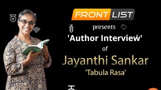 Author Jayanthi Sankar | Tabula Rasa | Interview