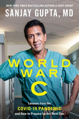 Dr. Sanjay Gupta's new book tells us what we can learn from the COVID-19 pandemic